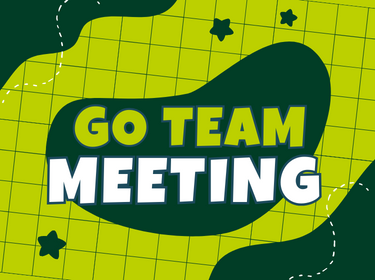  GO Team Meeting